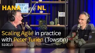 Scaling agile with Peter Turien (S10E15)