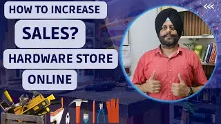 How To Increase Sales For Hardware Store Online