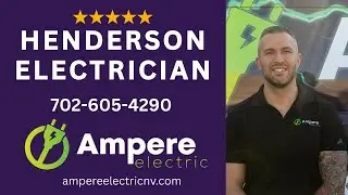 Same Day Electrician Henderson 🚗 ⚡ Ampere Electric 702-605-4290 💡 Residential Electrician Near Me