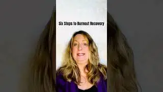 Six Steps to Burnout Recovery # motivation #motivational #burnout #burnout recovery