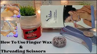 Get PARLOUR Results with These 3 Finger Wax & Threading Tool Tricks