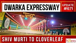 Dwarka Expressway: Shiv Murti to Airport Tunnel to Cloverleaf Flyover ☎️ 9810101017