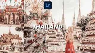 THAILAND PRESET Lightroom Mobile Tutorial Free Preset DNG | Free Lightroom Preset 2021 Travel Preset