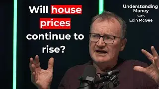 Understanding Money with Eoin McGee | Episode 1 Economist Jim Power