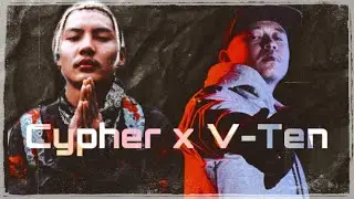 CYPHER x VTEN