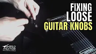 Fixing Loose Guitar Volume & Tone Knobs