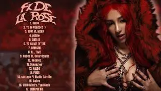 FX DE LA ROSE | &Aacute;lbum Completo