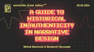 A Guide to Historical In/Authenticity In Game Writing and Narrative Design | Playtest & Talk