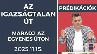 Az igazságtalan út-maradj az egyenes úton 