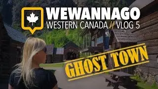 Exploring A Creepy Ghost Town // Three Valley Gap in British Columbia Canada // WeWannaGo Vlog #5