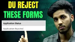 DU CSAS documents mismatch | DU reject these forms