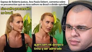 ESPOSA DE ROBERTO JUSTUS DESABAFA E DIZ QUE RICOS SOFREM PRECONCEITO
