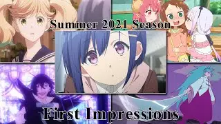 Animecast: Summer 2021 Anime Season First Impressions