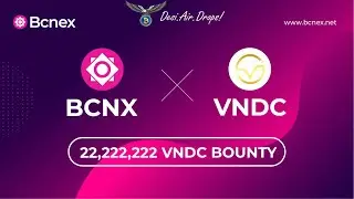 VNDC by BCNEX Airdrop