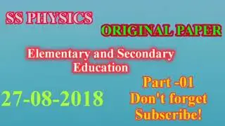 SS physics Original paper|Elementary and Secondary Education