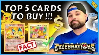 Top 5 Pokemon Cards to Invest in from Celebrations !!!