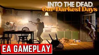 INTO THE DEAD - Run, Fight, Survive! - Early Access Gameplay!