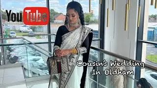 Cousin&rsquo;s Wedding Day Vlog in Oldham | Bengalistagram | Bengali Weddings