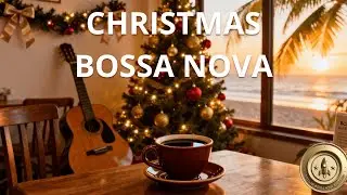 Christmas Bossa Nova Caf&eacute; 🎄 Cozy Tropical Ambience for Relax & Study #あたたかい