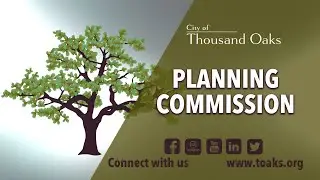 Thousand Oaks Planning Commission Meeting - September 8, 2025