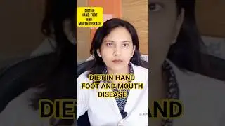 Diet in Hand Foot and Mouth Disease in children