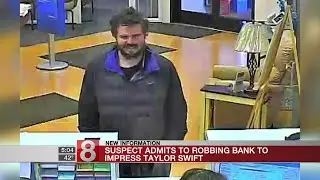 Derby man says he robbed bank to impress Taylor Swift