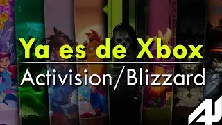 🎮 Activision/Blizzard YA ES DE XBOX | Aprobaci&oacute;n de la CMA y GamePass