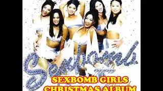 Sexbomb Girls Christmas Songs Album Full Playlist