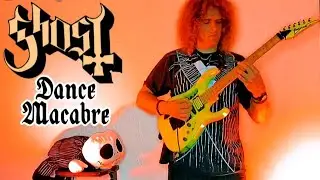 Ghost - Dance Macabre - GUITAR COVER! (100th video Halloween Special)