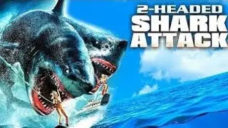 2 - HEADED SHARK ATTACK / MUSIC VIDEO