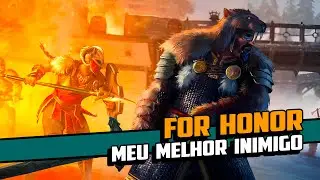 For Honor - Arcade - Meu Melhor Inimigo - #playstation #xbox #pcgaming #ps5