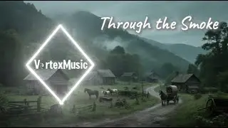 Through the Smoke - POP Music | Lyric Video | Exclusive Premiere