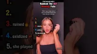Ranked The best Makeup Fails (Part 14)