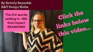The 6 Words ending in -ING to Brand YOUR Business