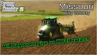 Saturday Planting and Harvest | Year 8 | Ray County, MO | Farming Simulator 25