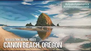 Amazing 4K Aerial Views of Canon Beach, Oregon!