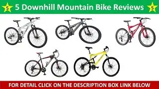 5 Best Downhill Mountain Bikes | Top Downhill Race Bikes - Faster