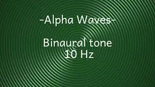 Alpha waves binaural tone 10Hz. Relaxing Studying, Brain Power, Focus Concentration, Creativity