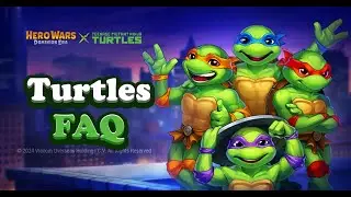 Hero Wars Ninja Turtles: Your Ultimate FAQ Guide
