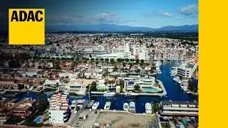 Marina d&rsquo;Empuriabrava - Costa Brava | ADAC 2017