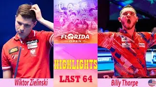 LAST 64 | Wiktor Zielinski vs Billy Thorpe | Florida Open Pool Championship