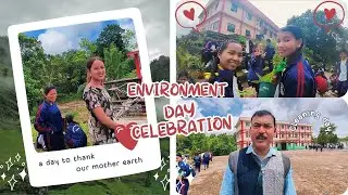 ENVIRONMENT DAY CELEBRATION 2025 | #protectnature #christkinghrsecschol #banglapluh #riangdo