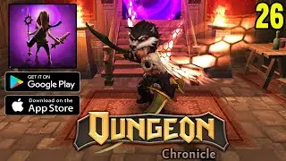 Best Mobile Rpg Game Dungeon Chronicle Android ios Gameplay 2022 Part 26