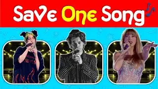 Would You Rather 🎵 Save One Song, Most Popular Singers 👑 Billie Eilish , Harry Styles ,Taylor Swift🔊