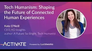 Tech Humanism: Shaping the Future of Connected Human Experiences
