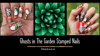 Beware of Ghosts in the Garden Pretty Fingers By Robin Stamped Nails