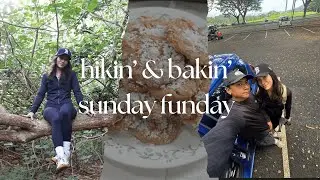 sunday funday vlog | where hiking meets baking 😂