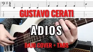 Adios - Gustavo Cerati- Cover de BAJO y TABS