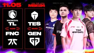 TL vs FNC (BO5) | TES vs GEN (BO5) | MSI 2024 - V&Ograve;NG PH&Acirc;N NH&Aacute;NH | 11.05.2024