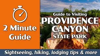 Providence Canyon State Park | Things to Do, Hiking, Camping | 2-Minute Guide